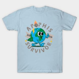 Apophis -April 13,2029 Survivor funny Earth T-Shirt